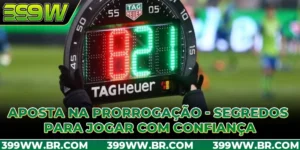 Aposta na prorrogação