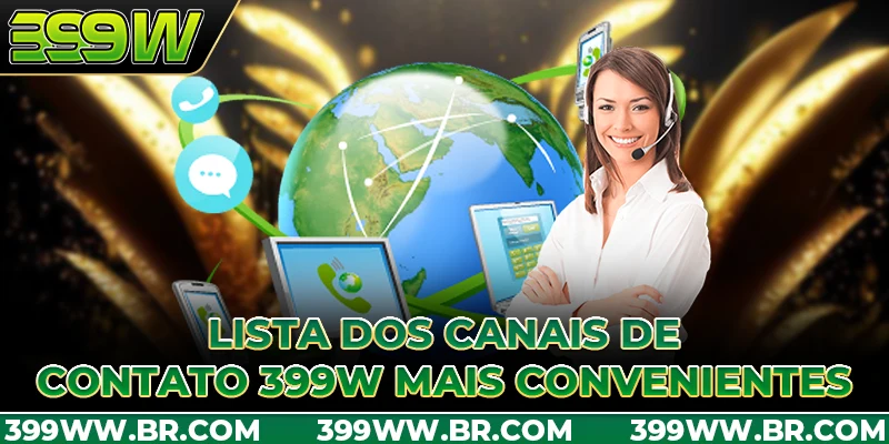 Lista dos canais de Contato 399W mais convenientes