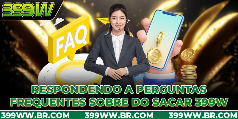 Respondendo a perguntas frequentes sobre do Sacar 399W